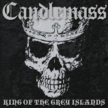 Candlemass -  King of the Grey Islands